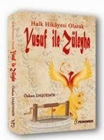 Halk Hikayesi Olarak Yusuf ile Züleyha - Dasdemir, Özkan