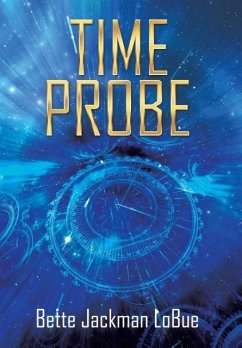 TIME PROBE - Lobue, Bette Jackman