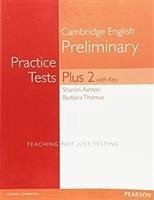 PET Practice Tests Plus 2 Students' Book with Key - Thomas, Barbara