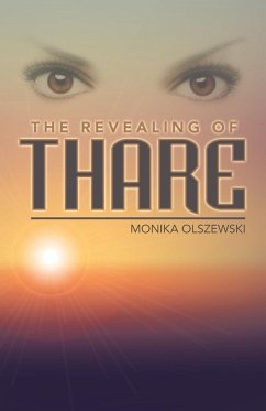 The Revealing of Thare - Olszewski, Monika