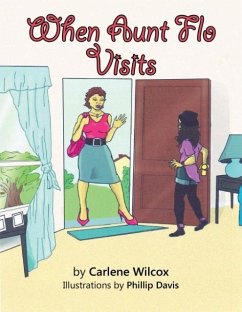 When Aunt Flo Visits - Wilcox, Carlene