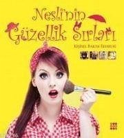 Neslinin Güzellik Sirlari - Avsar, Neslihan