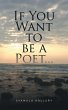 If You Want to be a Poet ... - Bild 1
