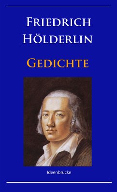 Gedichte (eBook, ePUB) - Hölderlin, Friedrich