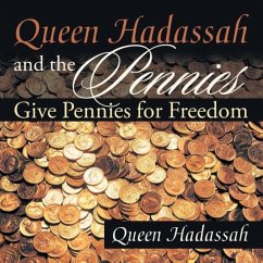 Queen Hadassah and the Pennies