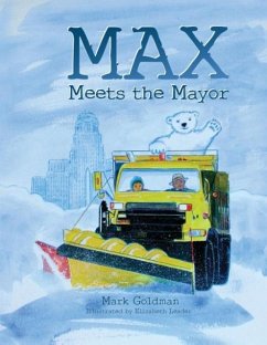 Max Meets the Mayor - Goldman, Mark