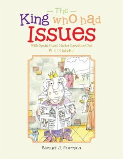 The King Who Had Issues - Formica, Samuel J.