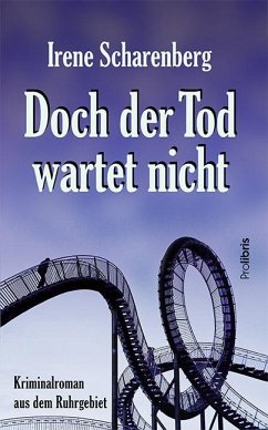 Doch der Tod wartet nicht - Scharenberg, Irene