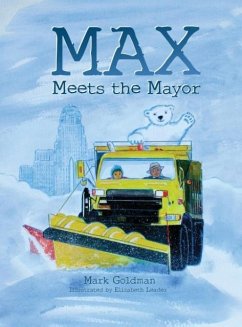 Max Meets the Mayor - Goldman, Mark