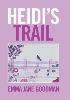 Heidi's Trail - Goodman, Emma Jane