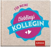 Für meine Lieblingskollegin Für meine Lieblingskollegin