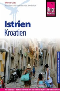 Reise Know-How Kroatien: Istrien - Lips, Werner