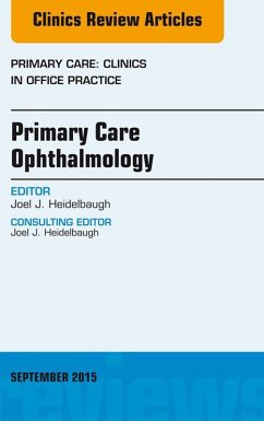 Cover Primary Care Ophthalmology, An Issue of Primary Care: Clinics in Office Practice 42-3 (eBook, ePUB)