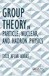 Group Theory in Particle, Nuclear, and... - Bild 1