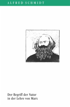 Der Begriff der Natur in der Lehre von Marx (eBook, ePUB) - Schmidt, Alfred