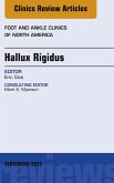 Hallux Rigidus, An Issue of Foot and Ankle Clinics of North America (eBook, ePUB)