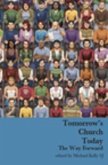 Tomorrow's Church Today (eBook, ePUB)