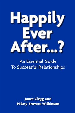 Happily Ever After…? (eBook, ePUB) - Clegg, Janet; Browne Wilkinson, Hilary