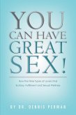 You Can Have Great Sex! (eBook, ePUB)