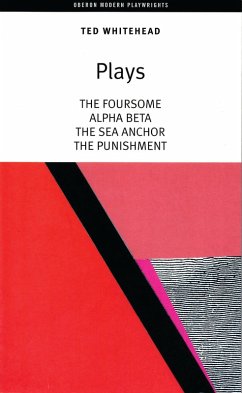 Cover Ted Whitehead: Four Plays (eBook, ePUB)
