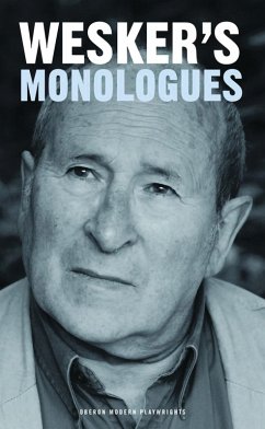 Arnold Wesker's Monologues (eBook, ePUB) - Wesker, Arnold