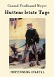 Huttens letzte Tage (eBook, ePUB) - Bild 1