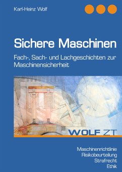 Sichere Maschinen (eBook, ePUB) - Wolf, Karl-Heinz