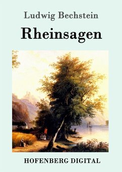 Rheinsagen (eBook, ePUB) - Ludwig Bechstein
