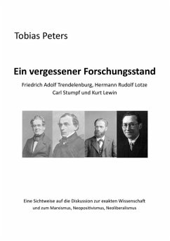 Ein vergessener Forschungsstand - Friedrich Adolf Trendelenburg, Hermann Rudolf Lotze, Carl Stumpf und Kurt Lewin (eBook, ePUB)