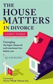 House Matters in Divorce (eBook, ePUB) House Matters in Divorce (eBook, ePUB)