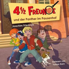 4 1/2 Freunde und der Panther im Pausenhof / 4 1/2 Freunde Bd.20 (MP3-Download) - Freitag, Martin; Friedrich, Joachim