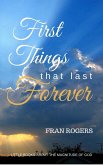 First Things That Last Forever (Little Books About the Magnitude of God) (eBook, ePUB)