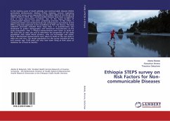 Ethiopia STEPS survey on Risk Factors for Non-communicable Diseases - Bekele, Abebe;Amenu, Kassahun;Getachew, Theodros