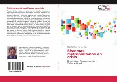 Sistemas metropolitanos en crisis - Moreno Mata, Filiberto Adrián