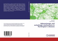 Adenosinergic and autophagic mechanisms in Huntington¿s diseases