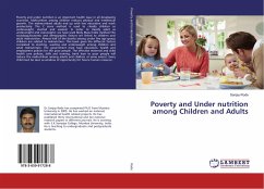 Poverty and Under nutrition among Children and Adults