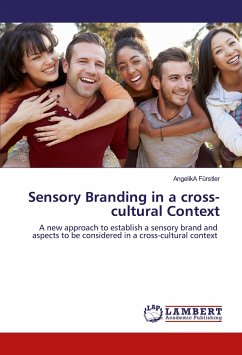 Sensory Branding in a cross-cultural Context - Fürstler, AngelikA