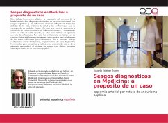 Sesgos diagnósticos en Medicina: a propósito de un caso - Esteban Zubero, Eduardo
