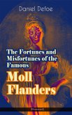 The Fortunes and Misfortunes of the Famous Moll Flanders (Illustrated) (eBook, ePUB)