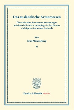 Das ausländische Armenwesen. - Münsterberg, Emil