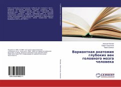 Variantnaq anatomiq glubokih wen golownogo mozga cheloweka - Evseev, Alexej;Samotesov, Pavel;Shnyakin, Pavel