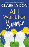 All I Want For Summer (All I Want Series, #4) (eBook, ePUB)