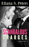 Scandalous Charges (eBook, ePUB) Scandalous Charges (eBook, ePUB)