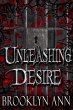 Unleashing Desire (Brides of Prophecy,... - Bild 1