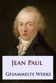 Jean Paul - Gesammelte Werke (eBook, ePUB)