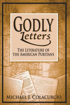 Godly Letters - Colacurcio, Michael J.