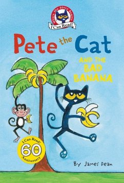 Pete the Cat and the Bad Banana - Dean, James; Dean, Kimberly