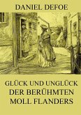 Gluck Und Ungluck Der Beruhmten Moll Flanders Von Daniel Defoe Portofrei Bei Bucher De Bestellen