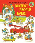 Richard Scarry's Busiest People Ever!