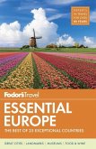 Fodor's Essential Europe: The Best of 25 Exceptional Countries